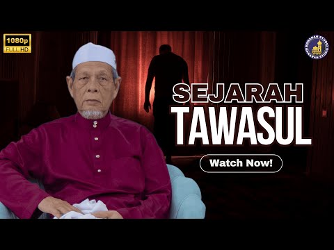 Sejarah Tawasul Sebelum Di Haramkan Wahabi - Shaikh Dr Hj Jahid Hj Sidek Al-Khalidi