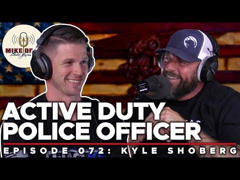 California Cop with Officer Kyle Shoberg | Mike Drop: Episode 72