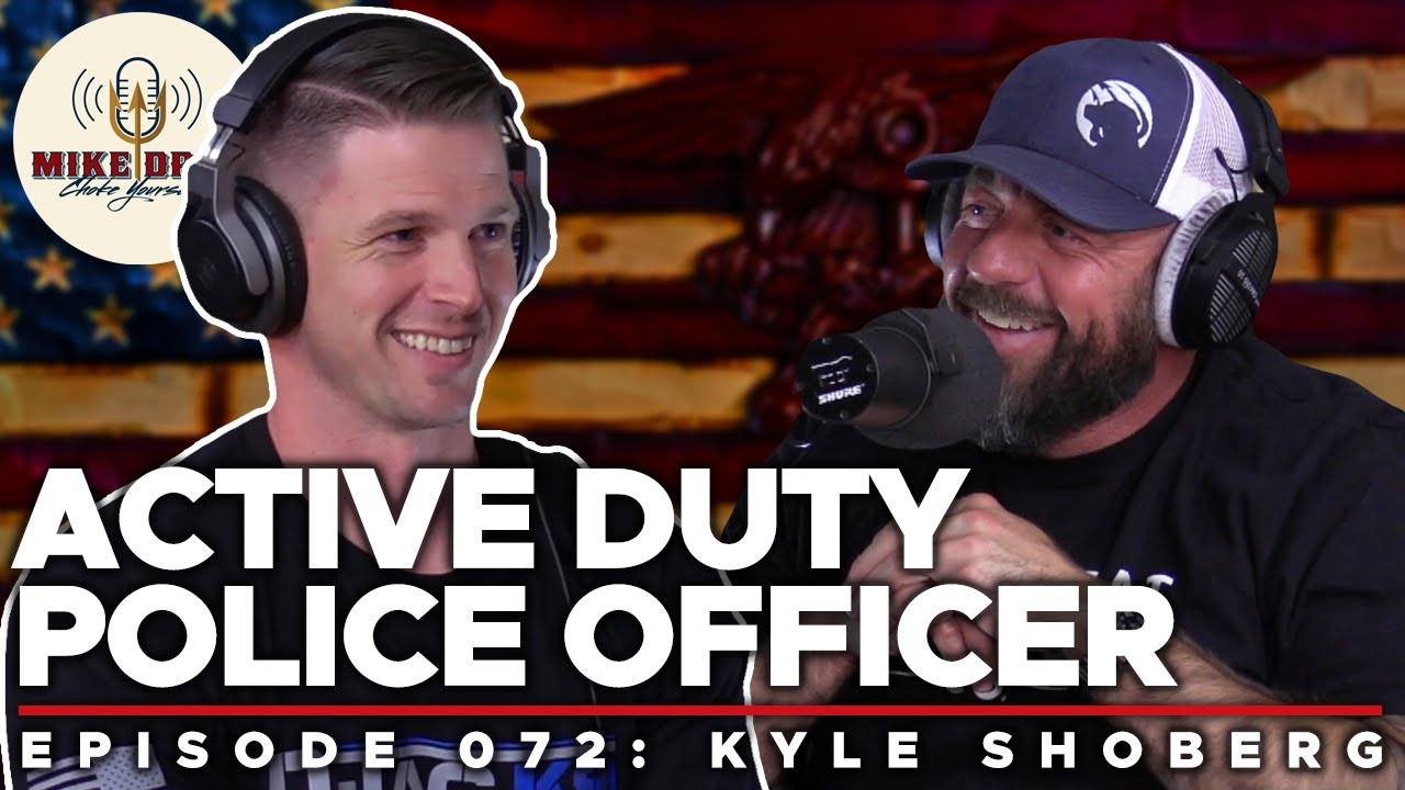 Episode 72: California Cop with Officer Kyle Shoberg