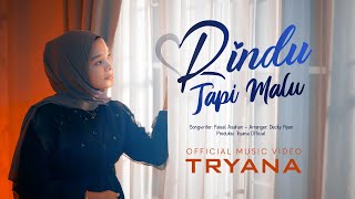 Download lagu Tryana - Rindu Tapi Malu mp3