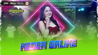 Download lagu KEDER BALIKE (tarling) - DINI ALVIA - PANGERAN MUSIC      #viral #trending #dangdut  mp3