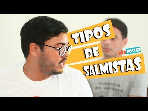 TIPOS DE SALMISTAS - MP