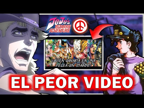 El PEOR VIDEO de JOJO'S BIZARRE ADVENTURE (ft J.Joe)