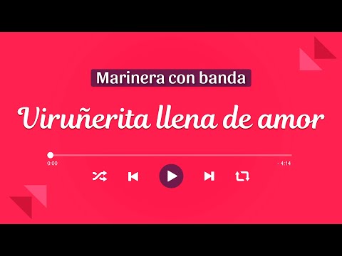 Viruñerita Llena De Amor - Marinera Norteña