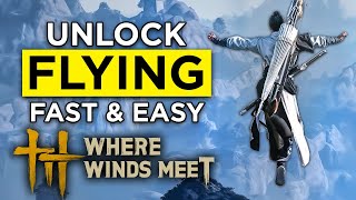 How to Unlock Wind &amp; Waterwalking FAST in Where Winds Meet!