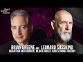 Brian Greene And Leonard Susskind Quantum Mechanics Black Holes And String Theory