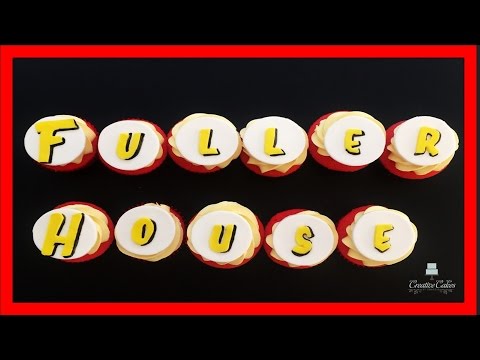 Fuller House Cupcakes | How to make from Creative Cakes by Sharon