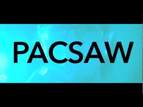PACSAW - Teaser #3 [HD]