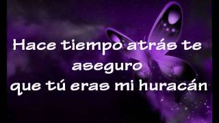 Mi huracán llevaba tu nombre [[PαиDα]]-[LETRA]