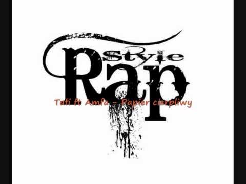 Tałi ft. Amfa -Papier cierpliwy (2010)