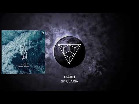 SIAAH - Sinularia (Original Mix)