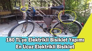 180 TL'ye Elektrikli Bisiklet Yapımı - En Ucuz Elektrikli Bisiklet