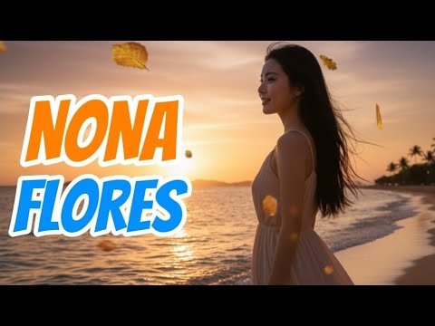 Lagu Reggae Terbaru 2025 - 🌴Nona Flores🌴