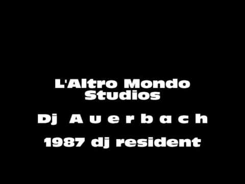 L' ALTRO MONDO STUDIOS _ Dj Auerbach
