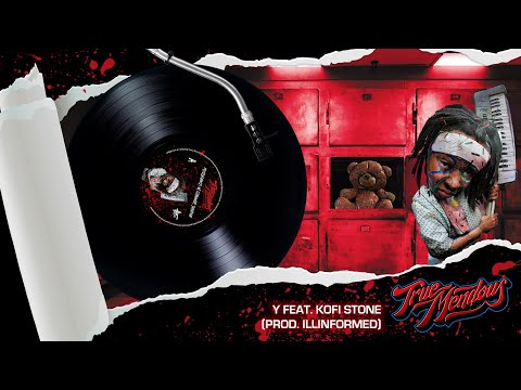 TrueMendous - Y Feat. Kofi Stone (Prod. Illinformed)