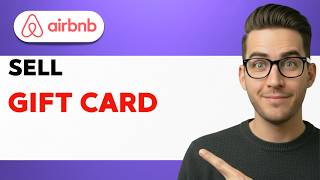 How to Sell Airbnb Gift Card [2026 Full Guide]