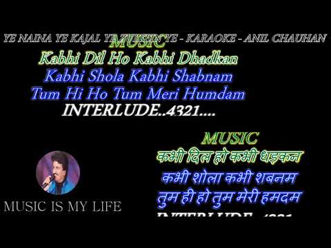 Ye Naina Ye Kajal Ye Zulfein - Karaoke With Scrolling Lyrics Eng. & हिंदी