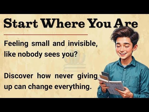 Reading and Listening Practice || Start Where You Are || Graded Reader || Motivation