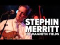 Strange Powers: Stephin Merritt And The Magnetic Fields