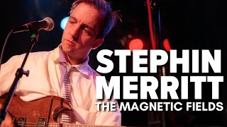 Strange Powers: Stephin Merritt And The Magnetic Fields