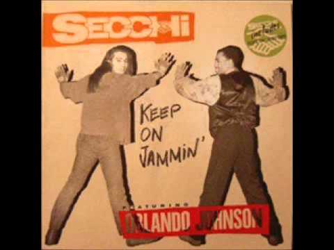Secchi - Keep On Jammin' (feat Orlando Johnson)