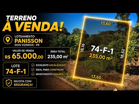🏡 TERRENO À VENDA | LOTEAMENTO PANISSON – DOIS VIZINHOS/PR