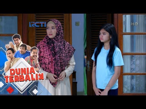 DUNIA TERBALIK - Esih Bingung Karena Akum Tidak Pamit Dulu [14 April 2018]