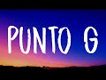 KAROL G - Punto G (Letra/Lyrics)