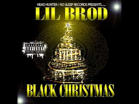 LIL BROD  FEEL IT IN DA AIR (BLACK CHRISTMAS)