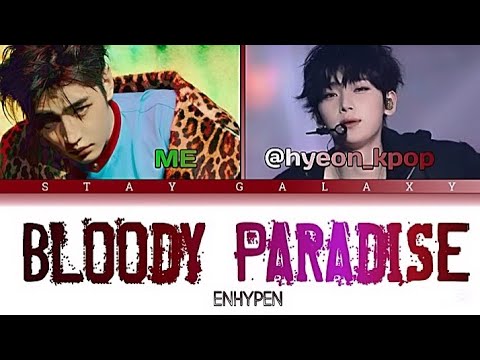 ENHYPEN &ndash; Bloody Paradise 🩸 | Unofficial Collab Cover | 𝗦𝗧𝗔𝗬 ᵍᵃˡᵃˣʸ &times; @hyeon_kpop 