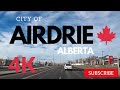 Airdrie, Alberta City Tour | Driving Tour 4k