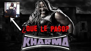 Kharma-¿Que le paso en 2011 y 2012?