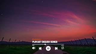 English Songs Playlist ♫ Acoustic Cover Of Popular TikTok Songs ♫ English Love Songs