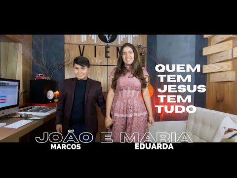 João Marcos e Maria Eduarda