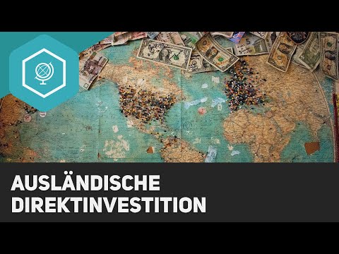 Globalization: Foreign Direct Investment