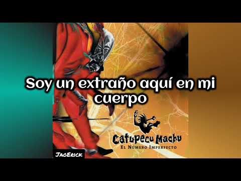 Catupecu Machu - A Veces Vuelvo (Letra/Lyrics)