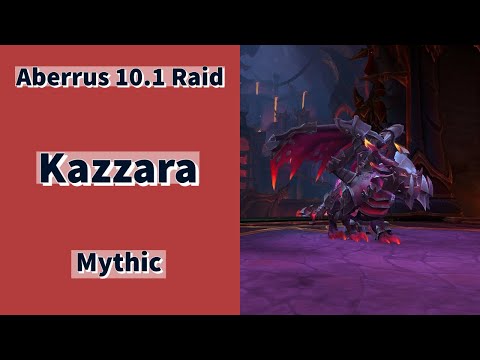 Mythic Raid Test Dragonflight | Aberrus, the Shadowed Crucible | Kazzara | Doctorio