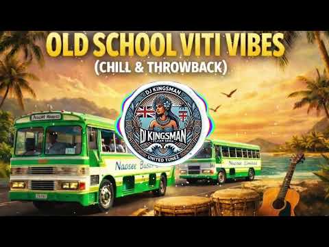 DJ KINGSMAN – FIJIAN SEMA | OLD SCHOOL VITI VIBES (CHILL & THROWBACK)