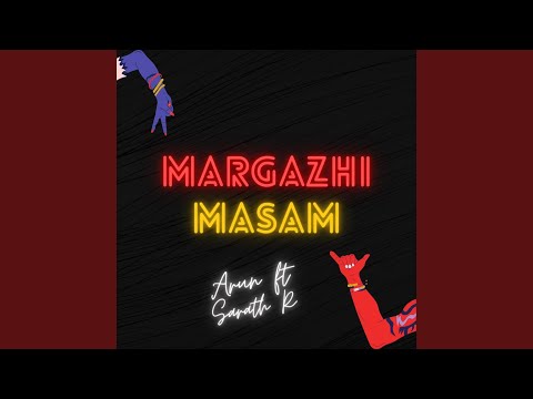 Margazhi Masam (feat. Sarath R)