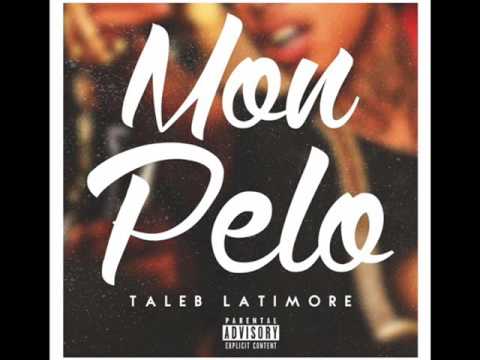 Taleb Latimore - Mon Pelo