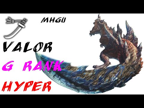 [MHGU] G-Rank Hyper Glavenus - Valor Long Sword