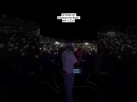 Zé Felipe em Canabrava do Norte - MT #zefelipe #shorts