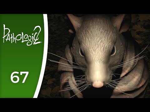 Know that I must be close - Let's Play Pathologic 2 #67
