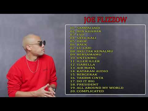 👏 Full Album Lagu yang paling banyak didengar oleh Joe Flizzow 👏