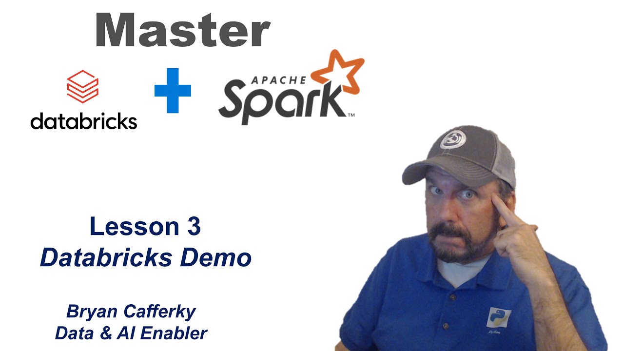 Master Databricks and Apache Spark Step by Step:  Lesson 3 - Databricks Demo