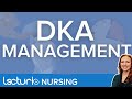 Diabetic Ketoacidosis (DKA) | Management & Monitoring
