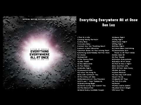 Everything Everywhere All at Once (Original Motion Picture Soundtrack) | Music by Son Lux