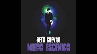 Beto Cuevas - Tú Y Yo