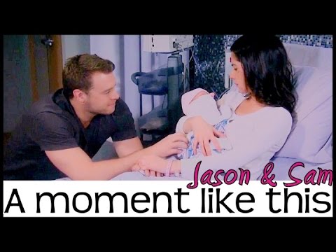 Jason & Sam || A moment like this