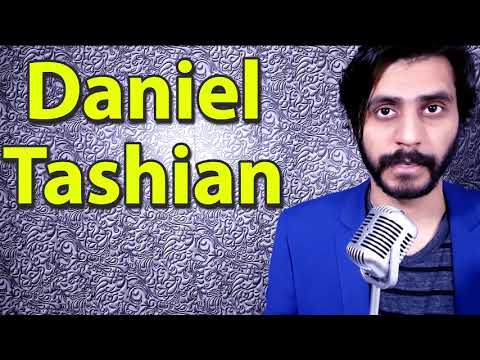 How To Pronounce Daniel Tashian